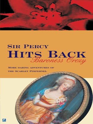 Sir Percy Hits Back - ebook